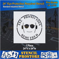 24 Inch Eye Protection Floor Marking Stencil O23488