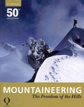 Mountaineering: The Freedom of the Hills [Book] C191